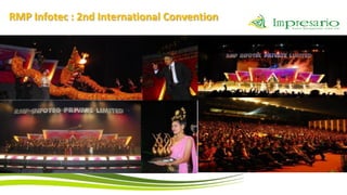RMP Infotec : 2nd International Convention
 