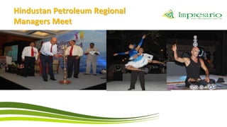 Hindustan Petroleum Regional
Managers Meet
 