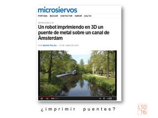 ¿ i m p r i m i r p u e n t e s ?
 