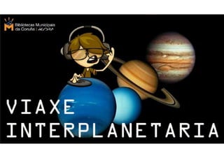 Cartel "Viaxe interplanetaria"