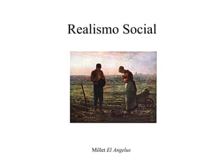 Realismo Social Millet  El Angelus 