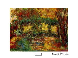 Monet, 1918-24 