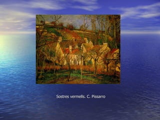 Sostres vermells. C. Pissarro 