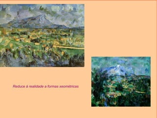 Reduce á realidade a formas xeométricas 