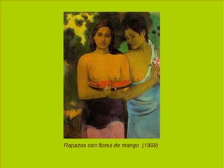 Rapazas con flores de mango  (1899) 