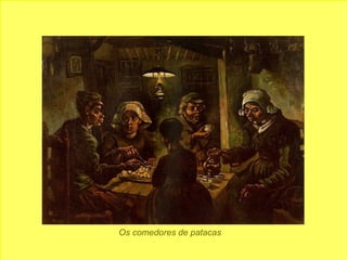 Os comedores de patacas  