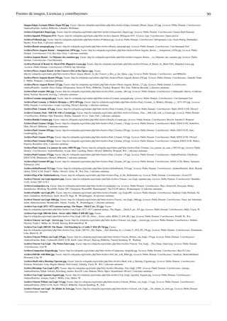Fuentes de imagen, Licencias y contribuyentes 90
Imagen:Edgar Germain Hilaire Degas 022.jpg  Fuente: http://es.wikipedia.org/w/index.php?title=Archivo:Edgar_Germain_Hilaire_Degas_022.jpg  Licencia: Public Domain  Contribuyentes:
AndreasPraefcke, Ardfern, Rlbberlin, Urbourbo, Wolfmann
Archivo:Glyptoteket Degas2.jpg  Fuente: http://es.wikipedia.org/w/index.php?title=Archivo:Glyptoteket_Degas2.jpg  Licencia: Public Domain  Contribuyentes: Gunnar Bach Pedersen
Archivo:Spanish Wikiquote.SVG  Fuente: http://es.wikipedia.org/w/index.php?title=Archivo:Spanish_Wikiquote.SVG  Licencia: logo  Contribuyentes: James.mcd.nz
Archivo:PARenoir.jpg  Fuente: http://es.wikipedia.org/w/index.php?title=Archivo:PARenoir.jpg  Licencia: Public Domain  Contribuyentes: Infrogmation, Lzur, Oxam Hartog, Pmlineditor,
Sparkit, Svens Welt, 4 ediciones anónimas
Archivo:Renoir autograph.png  Fuente: http://es.wikipedia.org/w/index.php?title=Archivo:Renoir_autograph.png  Licencia: Public Domain  Contribuyentes: User:Immanuel Giel
Archivo:Pierre-Auguste Renoir - Autoportrait (1876).jpg  Fuente: http://es.wikipedia.org/w/index.php?title=Archivo:Pierre-Auguste_Renoir_-_Autoportrait_(1876).jpg  Licencia: Public
Domain  Contribuyentes: Cirt, Hoo man, Oxxo, 1 ediciones anónimas
Archivo:Auguste Renoir - Le Déjeuner des canotiers.jpg  Fuente: http://es.wikipedia.org/w/index.php?title=Archivo:Auguste_Renoir_-_Le_Déjeuner_des_canotiers.jpg  Licencia: Public
Domain  Contribuyentes: User:Marianika
Archivo:Portrait of Renoir by Marie-Félix Hippolyte-Lucas.jpg  Fuente: http://es.wikipedia.org/w/index.php?title=Archivo:Portrait_of_Renoir_by_Marie-Félix_Hippolyte-Lucas.jpg
 Licencia: Public Domain  Contribuyentes: FA2010, Jan Arkesteijn
Archivo:Pierre-August Renoir At the Concert a Box at the Opera s.jpg  Fuente:
http://es.wikipedia.org/w/index.php?title=Archivo:Pierre-August_Renoir_At_the_Concert_a_Box_at_the_Opera_s.jpg  Licencia: Public Domain  Contribuyentes: user:Rlbberlin
Archivo:Pierre-Auguste Renoir 076.jpg  Fuente: http://es.wikipedia.org/w/index.php?title=Archivo:Pierre-Auguste_Renoir_076.jpg  Licencia: Public Domain  Contribuyentes: Auntof6, Frank
C. Müller, Wmpearl, 2 ediciones anónimas
Archivo:Pierre-Auguste Renoir 127.jpg  Fuente: http://es.wikipedia.org/w/index.php?title=Archivo:Pierre-Auguste_Renoir_127.jpg  Licencia: Public Domain  Contribuyentes:
AndreasPraefcke, Auntof6, Docu, Emijrp, Infrogmation, Octave.H, Perky, Rlbberlin, Tryphon, Wmpearl, Wst, Zolo, Чобиток Василий, 2 ediciones anónimas
Archivo:Paul cezanne 1861.jpg  Fuente: http://es.wikipedia.org/w/index.php?title=Archivo:Paul_cezanne_1861.jpg  Licencia: Public Domain  Contribuyentes: Crakkerjakk, Durova, G.dallorto,
Jarekt, Neitram, Raymond, Scewing, 1 ediciones anónimas
Archivo:Cezanne autograph.png  Fuente: http://es.wikipedia.org/w/index.php?title=Archivo:Cezanne_autograph.png  Licencia: Public Domain  Contribuyentes: User:Immanuel Giel
Archivo:Paul Cezanne, A Modern Olympia, c. 1873-1874.jpg  Fuente: http://es.wikipedia.org/w/index.php?title=Archivo:Paul_Cezanne,_A_Modern_Olympia,_c._1873-1874.jpg  Licencia:
Public Domain  Contribuyentes: Avatar, Luestling, Olivier2, Ranveig, 1 ediciones anónimas
Archivo:Paul_Cézanne_031.jpg  Fuente: http://es.wikipedia.org/w/index.php?title=Archivo:Paul_Cézanne_031.jpg  Licencia: Public Domain  Contribuyentes: Bukk, EDUCA33E, Olivier2
Archivo:Cézanne, Paul - Still Life with a Curtain.jpg  Fuente: http://es.wikipedia.org/w/index.php?title=Archivo:Cézanne,_Paul_-_Still_Life_with_a_Curtain.jpg  Licencia: Public Domain
 Contribuyentes: Bohème, Olpl, Platonides, Shakko, Sumanch, Sv1xv, Yann, Zolo, 1 ediciones anónimas
Archivo:Botella Cezanne.jpg  Fuente: http://es.wikipedia.org/w/index.php?title=Archivo:Botella_Cezanne.jpg  Licencia: Public Domain  Contribuyentes: Beca18, Smooth O, Wmpearl
Archivo:Paul Cézanne 110.jpg  Fuente: http://es.wikipedia.org/w/index.php?title=Archivo:Paul_Cézanne_110.jpg  Licencia: Public Domain  Contribuyentes: Bukk, EDUCA33E, Jmdesbois,
Okki, Olivier2, Rlbberlin, 1 ediciones anónimas
Archivo:Paul Cézanne 039.jpg  Fuente: http://es.wikipedia.org/w/index.php?title=Archivo:Paul_Cézanne_039.jpg  Licencia: Public Domain  Contribuyentes: Bukk, EDUCA33E, Irate,
LeadSongDog, Zolo
Archivo:Paul Cézanne 019.jpg  Fuente: http://es.wikipedia.org/w/index.php?title=Archivo:Paul_Cézanne_019.jpg  Licencia: Public Domain  Contribuyentes: Bukk, EDUCA33E, Olivier2
Archivo:Paul Cézanne 024.jpg  Fuente: http://es.wikipedia.org/w/index.php?title=Archivo:Paul_Cézanne_024.jpg  Licencia: Public Domain  Contribuyentes: Croquant, EDUCA33E, Mattes,
Popolon, Ronaldino, Zolo, 1 ediciones anónimas
Archivo:Paul Cézanne, Les joueurs de carte (1892-95).jpg  Fuente: http://es.wikipedia.org/w/index.php?title=Archivo:Paul_Cézanne,_Les_joueurs_de_carte_(1892-95).jpg  Licencia: Public
Domain  Contribuyentes: AndreasPraefcke, Avatar, Ham, Luestling, Mattes, Olivier2, Rlbberlin, Wmpearl, Wst, 1 ediciones anónimas
Archivo:Paul Cézanne 179.jpg  Fuente: http://es.wikipedia.org/w/index.php?title=Archivo:Paul_Cézanne_179.jpg  Licencia: Public Domain  Contribuyentes: AndreasPraefcke, Chaoborus,
EDUCA33E, Mindmatrix, Olivier2, Rlbberlin, 1 ediciones anónimas
Archivo:Paul Cézanne 047.jpg  Fuente: http://es.wikipedia.org/w/index.php?title=Archivo:Paul_Cézanne_047.jpg  Licencia: Public Domain  Contribuyentes: EDUCA33E, Mattes, Sumanch,
Talmoryair, Zolo
Archivo:SelbstPortrait VG2.jpg  Fuente: http://es.wikipedia.org/w/index.php?title=Archivo:SelbstPortrait_VG2.jpg  Licencia: Public Domain  Contribuyentes: AndreasPraefcke, Beao, Beyond
silence, EDUCA33E, Frank C. Müller, Olivier2, Szilas, W., Wst, Zolo, 2 ediciones anónimas
Archivo:Flag of the Netherlands.svg  Fuente: http://es.wikipedia.org/w/index.php?title=Archivo:Flag_of_the_Netherlands.svg  Licencia: Public Domain  Contribuyentes: Zscout370
Archivo:Vincent van Gogh signature.png  Fuente: http://es.wikipedia.org/w/index.php?title=Archivo:Vincent_van_Gogh_signature.png  Licencia: Public Domain  Contribuyentes: Hendrike
12:02, 20 July 2007 (UTC)
Archivo:Loudspeaker.svg  Fuente: http://es.wikipedia.org/w/index.php?title=Archivo:Loudspeaker.svg  Licencia: Public Domain  Contribuyentes: Bayo, Gmaxwell, Gnosygnu, Husky,
Iamunknown, Mirithing, Myself488, Nethac DIU, Omegatron, Rocket000, Shanmugamp7, The Evil IP address, Wouterhagens, 22 ediciones anónimas
Archivo:Famille van Gogh.JPG  Fuente: http://es.wikipedia.org/w/index.php?title=Archivo:Famille_van_Gogh.JPG  Licencia: Public Domain  Contribuyentes: Badseed, Cathy Richards, De
Jaren, Goliadkine, Herbythyme, Jarekt, Kuxu76, Nagy, W., Wouterhagens, 28 ediciones anónimas
Archivo:Vincent van Gogh 1866.jpg  Fuente: http://es.wikipedia.org/w/index.php?title=Archivo:Vincent_van_Gogh_1866.jpg  Licencia: Public Domain  Contribuyentes: Docu, Jan Arkesteijn,
Jarekt, Materialscientist, Metalhead64, Túrelio, Vearthy, W., Wouterhagens, 1 ediciones anónimas
Archivo:Van Gogh 1872--1873 (autumn-spring), The Hague - Ditch F juv. XV.jpg  Fuente:
http://es.wikipedia.org/w/index.php?title=Archivo:Van_Gogh_1872--1873_(autumn-spring),_The_Hague_-_Ditch_F_juv._XV.jpg  Licencia: Public Domain  Contribuyentes: Bukk, Coyau, W.
Archivo:Van Gogh 1881-04, Etten - Sower (after Millet) F 830 JH 1.jpg  Fuente:
http://es.wikipedia.org/w/index.php?title=Archivo:Van_Gogh_1881-04,_Etten_-_Sower_(after_Millet)_F_830_JH_1.jpg  Licencia: Public Domain  Contribuyentes: Postdlf, W., Wst
Archivo:Vincent van Gogh - Sorrow.jpg  Fuente: http://es.wikipedia.org/w/index.php?title=Archivo:Vincent_van_Gogh_-_Sorrow.jpg  Licencia: Public Domain  Contribuyentes: Dedden,
Electron, Frank C. Müller, Ies, Postdlf, Ranveig, RobvanderWaal, W.
Archivo:Van Gogh 1883-03, The Hague - Girl Kneeling by a Cradle F 1024 JH 336.jpg  Fuente:
http://es.wikipedia.org/w/index.php?title=Archivo:Van_Gogh_1883-03,_The_Hague_-_Girl_Kneeling_by_a_Cradle_F_1024_JH_336.jpg  Licencia: Public Domain  Contribuyentes: Ecummenic,
Léna, Martin H., W.
Archivo:Vincent Willem van Gogh 139.jpg  Fuente: http://es.wikipedia.org/w/index.php?title=Archivo:Vincent_Willem_van_Gogh_139.jpg  Licencia: Public Domain  Contribuyentes:
AndreasPraefcke, Bukk, Croberto68, EDUCA33E, Ilse@, Léna, Olivier2, Ranveig, Rlbberlin, Vincent Steenberg, W., Warburg
Archivo:Vincent Van Gogh - The Potato Eaters.png  Fuente: http://es.wikipedia.org/w/index.php?title=Archivo:Vincent_Van_Gogh_-_The_Potato_Eaters.png  Licencia: Public Domain
 Contribuyentes: User:W.
Archivo:Campesinos litografia.jpg  Fuente: http://es.wikipedia.org/w/index.php?title=Archivo:Campesinos_litografia.jpg  Licencia: Public Domain  Contribuyentes: Beca18, Léna
Archivo:Still life with Bible.jpg  Fuente: http://es.wikipedia.org/w/index.php?title=Archivo:Still_life_with_Bible.jpg  Licencia: Public Domain  Contribuyentes: AnnaLety, BeatrixBelibaste,
Brownout, Léna, W.
Archivo:Skull with a Burning Cigarette.jpg  Fuente: http://es.wikipedia.org/w/index.php?title=Archivo:Skull_with_a_Burning_Cigarette.jpg  Licencia: Public Domain  Contribuyentes:
Dsmurat, Flominator, Léna, Magnus Manske, Peter Isotalo, Takabeg, Vassil, W., Wst, 1 ediciones anónimas
Archivo:Hiroshige Van Gogh 2.JPG  Fuente: http://es.wikipedia.org/w/index.php?title=Archivo:Hiroshige_Van_Gogh_2.JPG  Licencia: Public Domain  Contribuyentes: Amcaja,
AndreasPraefcke, Editør, Edward, Howcheng, Jacklee, Kuxu76, Léna, Maksim, Morio, Mps2, OceanSound, Olivier2, 2 ediciones anónimas
Archivo:Van Gogh Agostina Segatori.jpg  Fuente: http://es.wikipedia.org/w/index.php?title=Archivo:Van_Gogh_Agostina_Segatori.jpg  Licencia: Public Domain  Contribuyentes:
AndreasPraefcke, Arianna, Frank C. Müller, Léna, Mattes, W.
Archivo:Vincent Willem van Gogh 113.jpg  Fuente: http://es.wikipedia.org/w/index.php?title=Archivo:Vincent_Willem_van_Gogh_113.jpg  Licencia: Public Domain  Contribuyentes:
AndreasPraefcke, EDUCA33E, Ilse@, Olivier2, Rlbberlin, Vincent Steenberg, W., Zolo
Archivo:Vincent van Gogh - De aflader in Arles.jpg  Fuente: http://es.wikipedia.org/w/index.php?title=Archivo:Vincent_van_Gogh_-_De_aflader_in_Arles.jpg  Licencia: Public Domain
 Contribuyentes: Zaqarbal
 