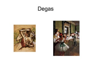 Degas 