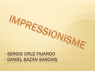 - SERGIO CRUZ FAJARDO
- DANIEL BAZÁN SANCHIS
 
