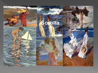 Sorolla

 