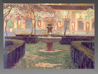 Rusiñol

 