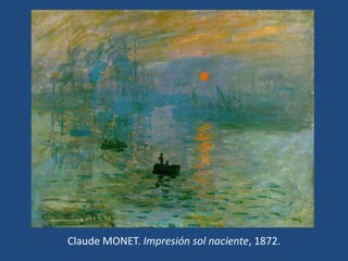 Claude MONET. Impresión sol naciente, 1872.
 