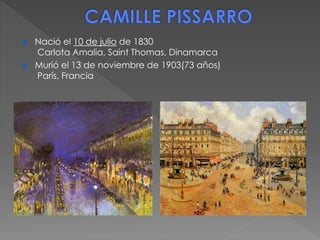  Nació el 10 de julio de 1830
Carlota Amalia, Saint Thomas, Dinamarca
 Murió el 13 de noviembre de 1903(73 años)
París, Francia
 