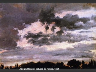 Adolph Menzel: estudio de nubes, 1851
 