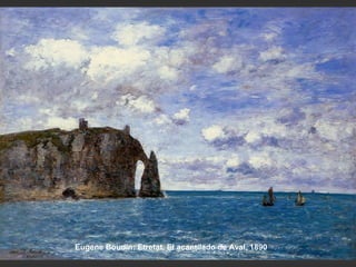 Eugene Boudin: Etretat. El acantilado de Aval, 1890
 