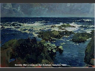 Sorolla: Mar y rocas en San Esteban, Asturias, 1903
 