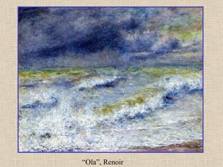 “ Ola”, Renoir 