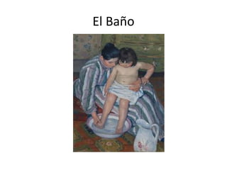 El Baño
 