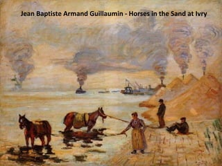 Jean Baptiste Armand Guillaumin - Horses in the Sand at Ivry 