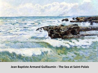 Jean Baptiste Armand Guillaumin - The Sea at Saint-Palais 