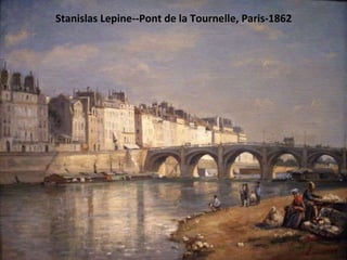 Stanislas Lepine--Pont de la Tournelle, Paris-1862 