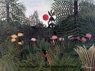Henri Rousseau - Negro Attacked by a Jaguar 