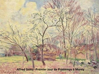 Alfred Sisley--Premier Jour de Printemps à Morey 