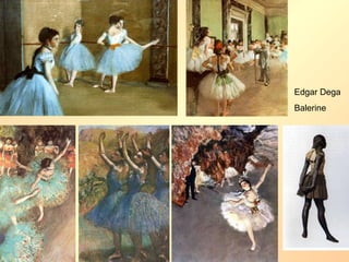 Edgar Dega
Balerine
 