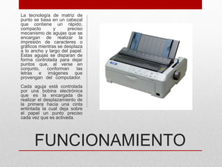 Impresoras de matriz de puntos
