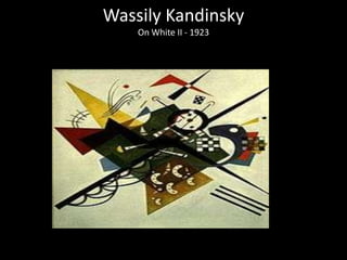 Wassily Kandinsky
    On White II - 1923
 