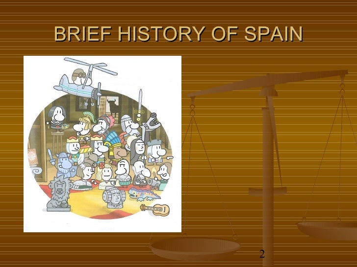 Brief history of Spain