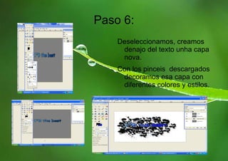 Con la herramienta graciente le hacemos al texto un degradado en dos colores 