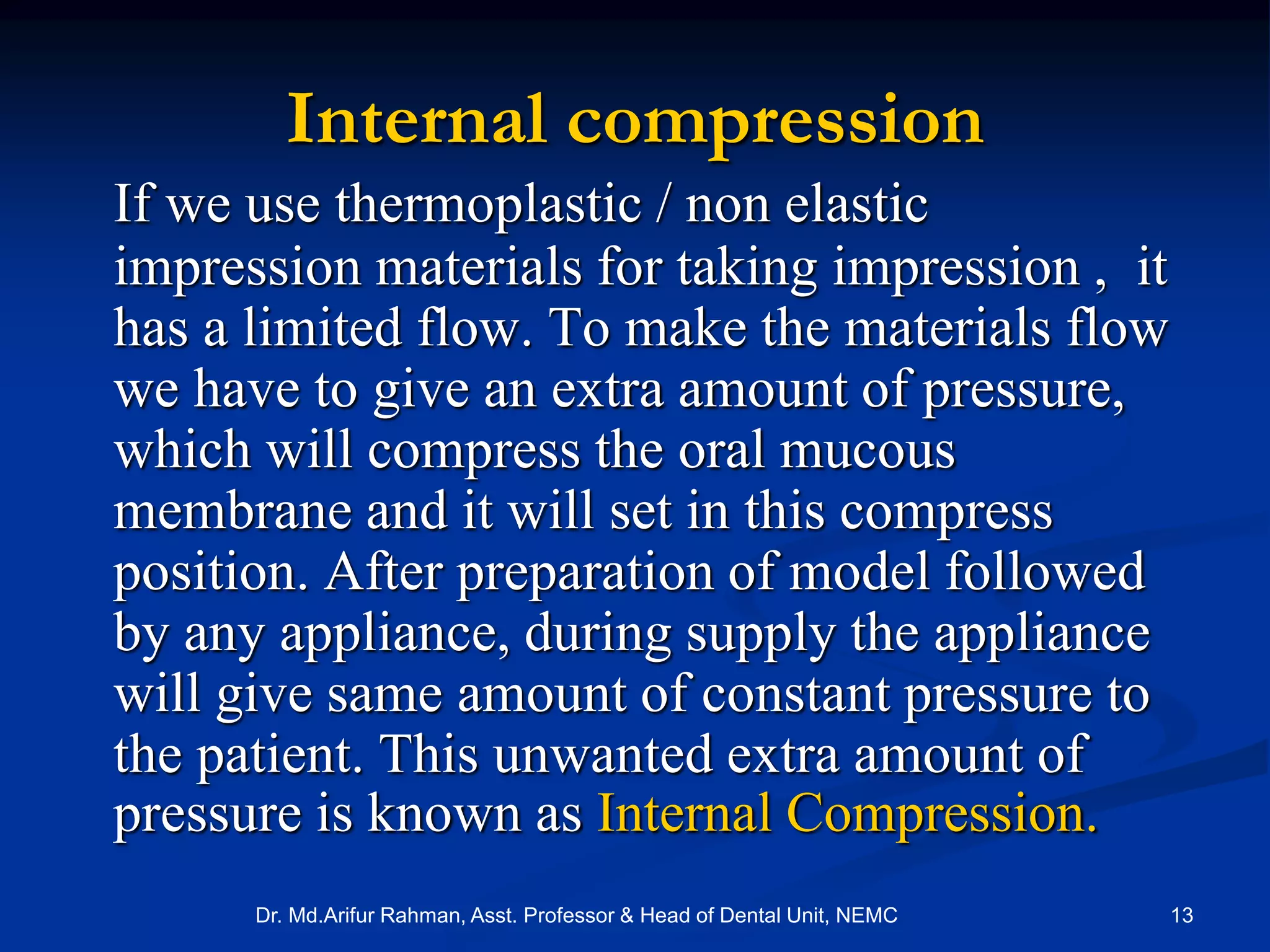 Internal Compression Impression Materials (Dental) | PPSX