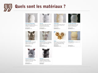 Quels sont les matériaux ?

 