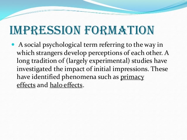 Impression Formation - 