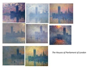 The Houses of Parliament of London
 