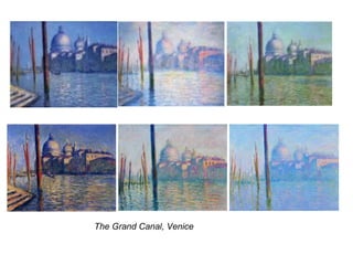 The Grand Canal, Venice
 