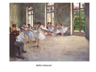 Ballet rehearsal
 