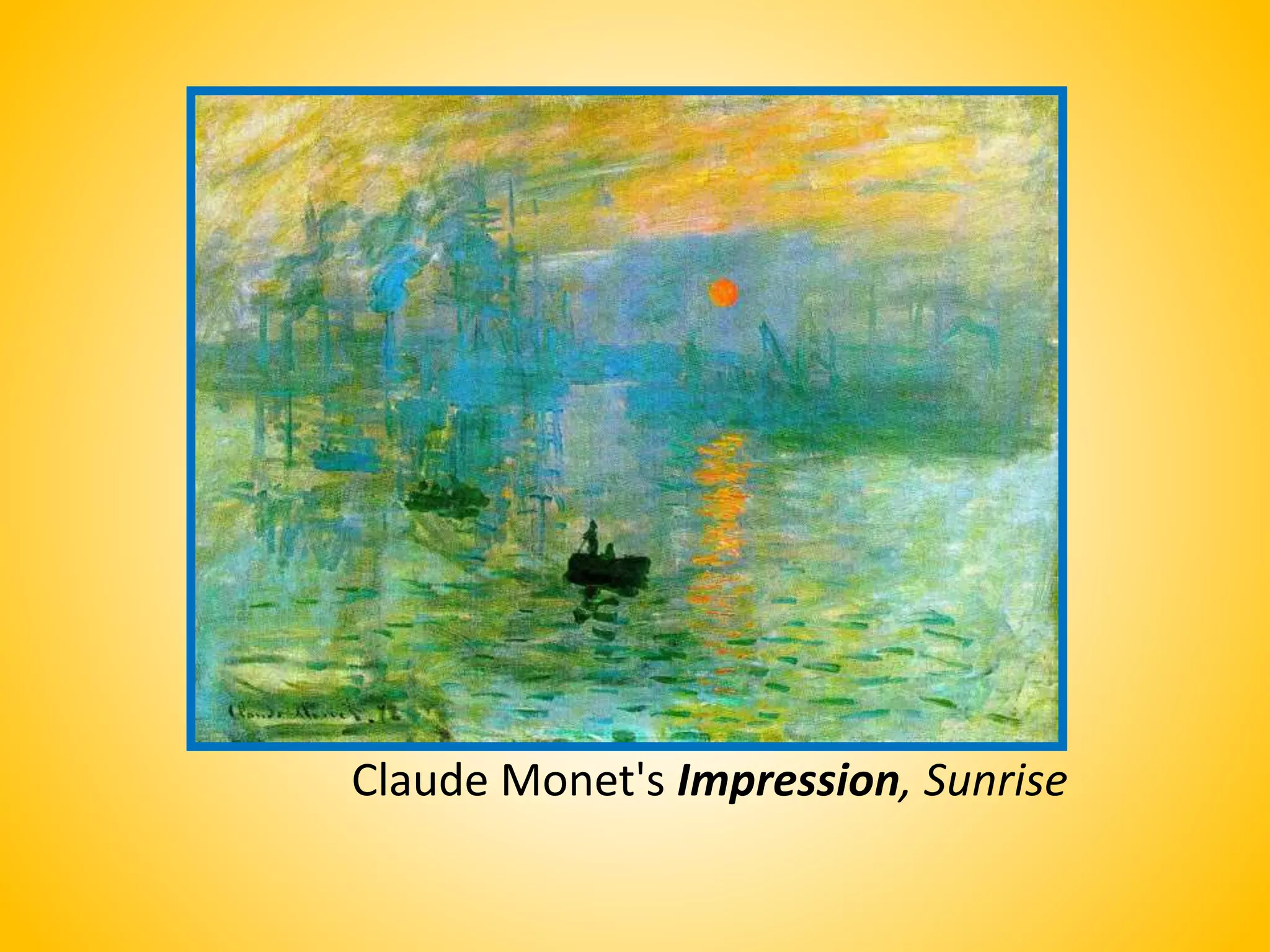 Impressionism PPTX