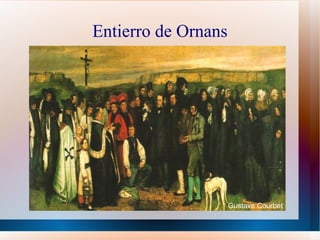 Entierro de Ornans Gustave Courbet 