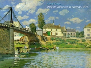Alfred Sisley   Pont de Villeneuve-la-Garenne , 1872 
