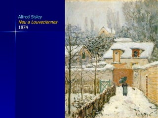 Alfred Sisley   Neu a Louveciennes 1874 