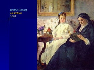 Berthe Morisot La lectura   1870  