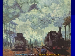 Claude Monet   Interior de l’ estació de Saint Lazare 