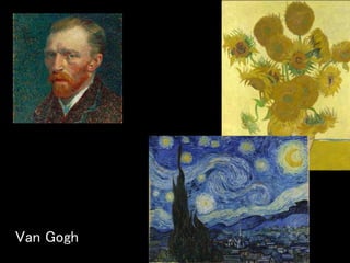 Van Gogh