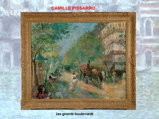 Les grands boulevards CAMILLE PISSARRO 
