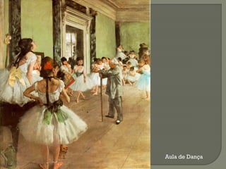 Aula de Dança

 
