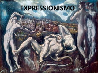 EXPRESSIONISMO