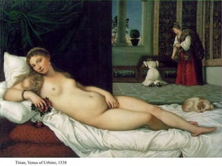 Titian, Venus of Urbino, 1538
 