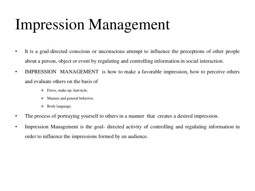 deliberate impression management